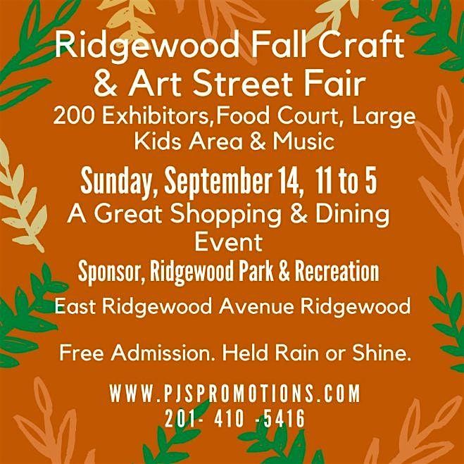Ridgewood Fall Craft & Art Street Fair, Sunday, September 14, Ridgewood, NJ