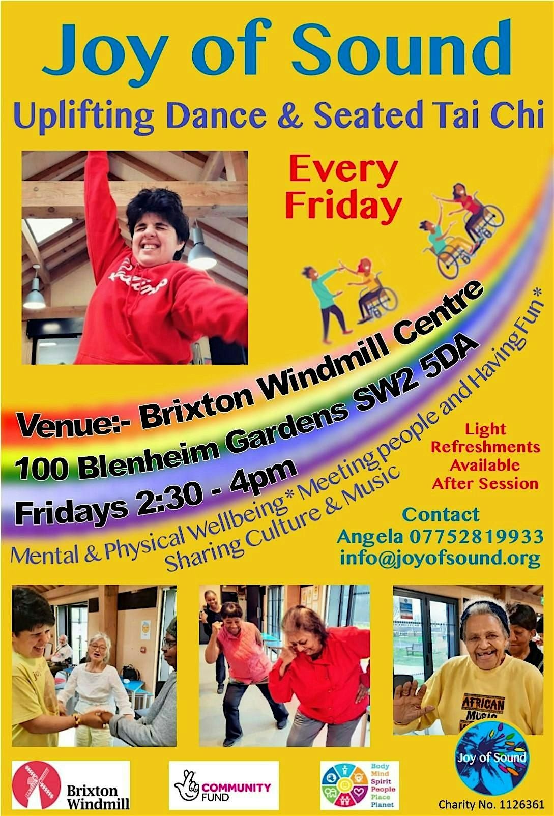 Improvisational Dance and Seated Tai chi. On Fridays afternoons.