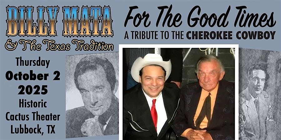 For the Good Times: Tribute to Ray Price - Billy Mata & The Texas Tradition