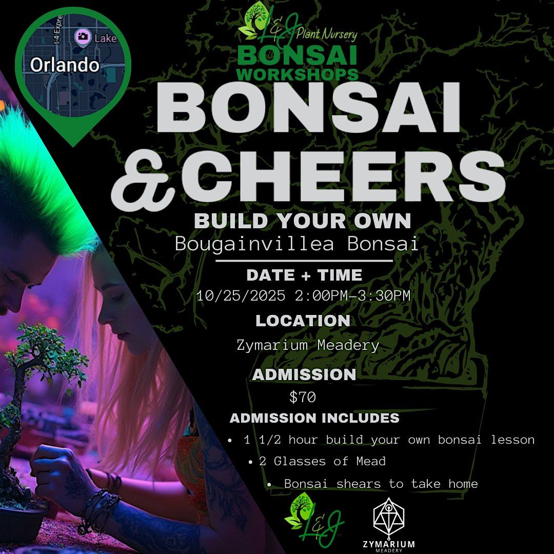 Bonsai & Cheers - Zymarium Meadery - L&J Nursery - Bougainvillea Bonsai