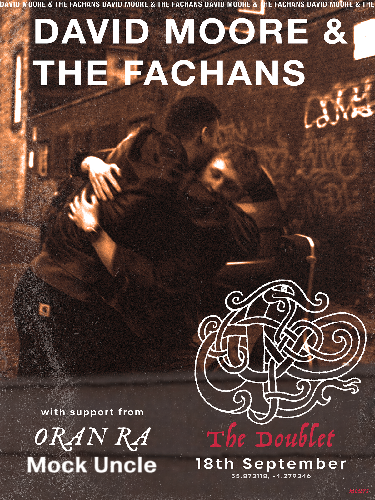 David Moore and The Fachans, Mock Uncle, Oran Ra Live at the Doublet
