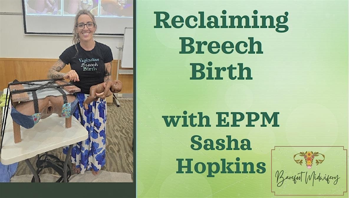 Reclaiming Breech Birth Workshop - Traralgon VIC