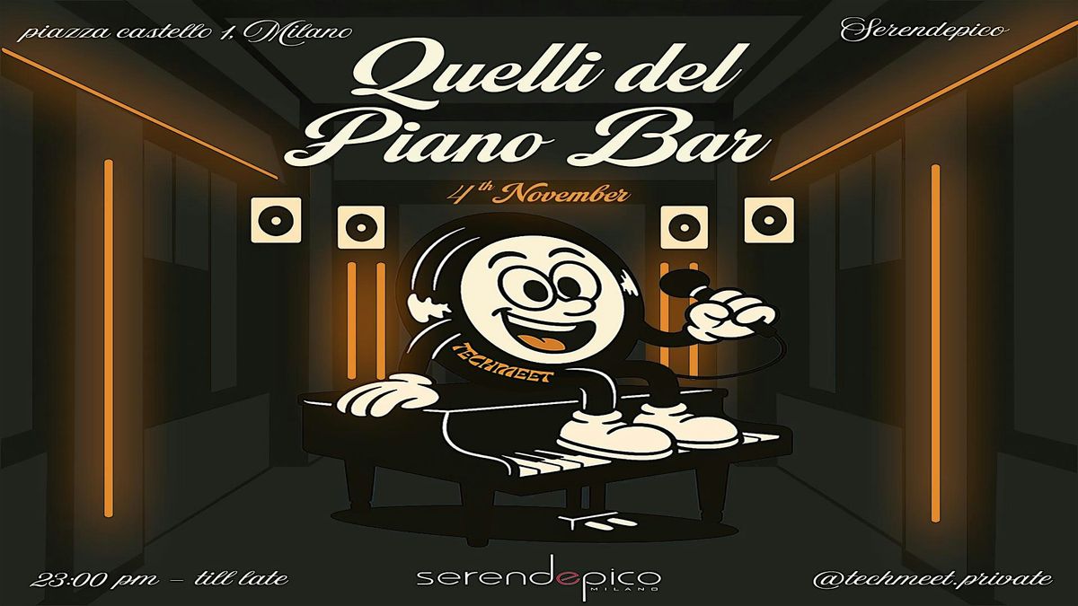 TechMeet \/\/ Quelli del PianoBar