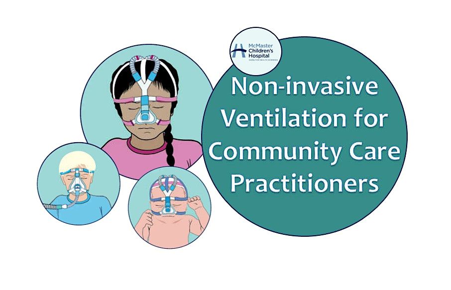 Non-invasive Ventilation for Community Care Practitioners - DEC 17