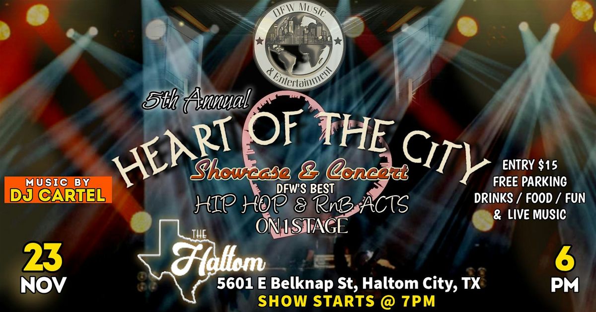 DFWMUSIC's 5th Annual Heart Of The City Concert & Showcase