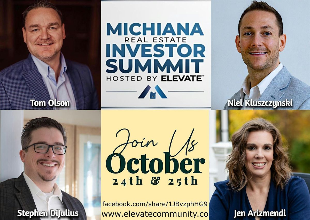 Michiana Real Estate Investors Summit