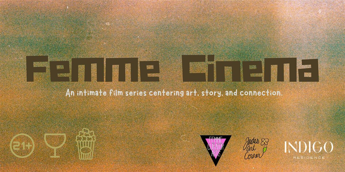 Femme Cinema Screenings