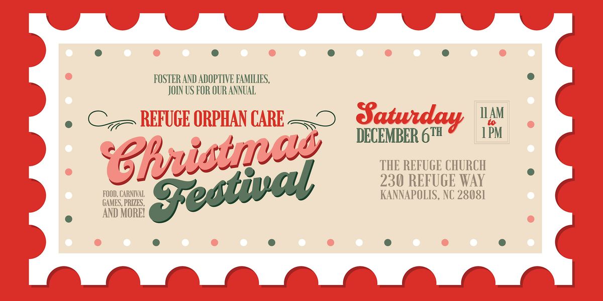Refuge Orphan Care Christmas Festival ATTENDEE 2025