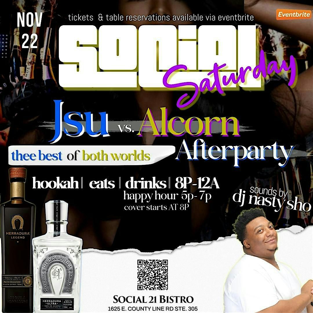 SOCIAL SATURDAY JSU VS ASU AFTER PARTY