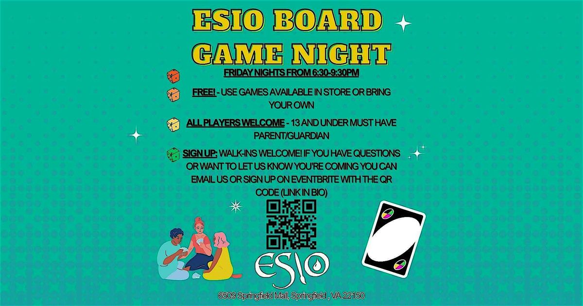 ESIO BOARD GAME NIGHT!