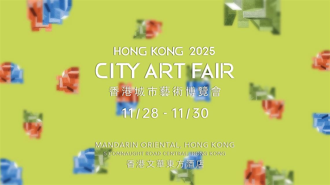 Hong Kong City Art Fair 2025