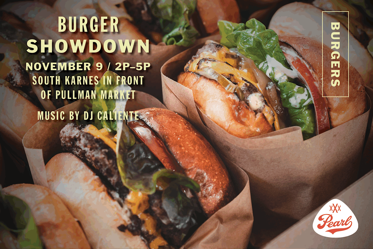 Burger Showdown at Pearl