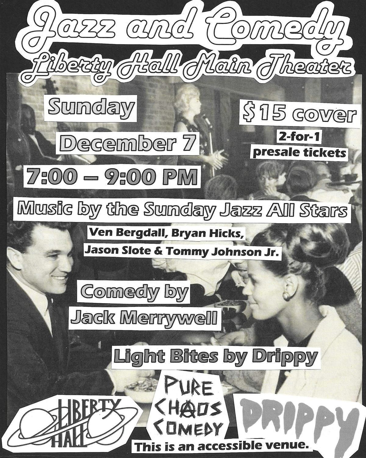 Pure Chaos Presents: Jazz and Comedy Sunday at Liberty Hall