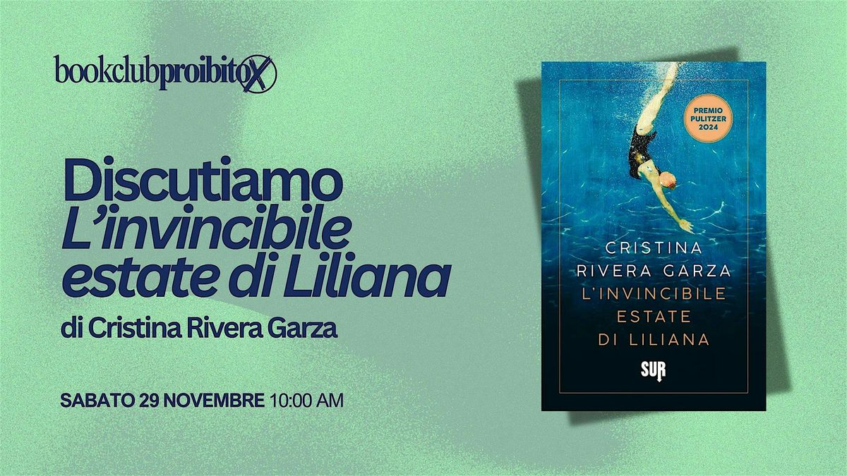 Bookclub Proibito: L'invincibile estate di Liliana