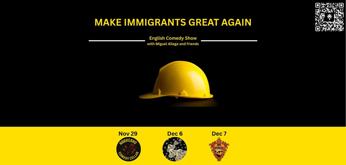 Make Immigrants Great Again | English Comedy in Copenhagen