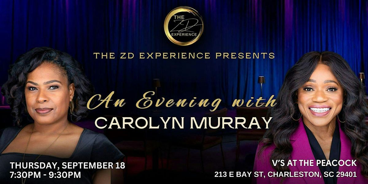 The ZD Experience Live - An Evening with Carolyn Murray