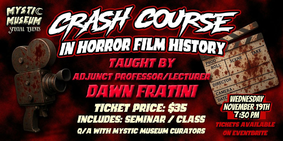 Horror Movie Crash Course