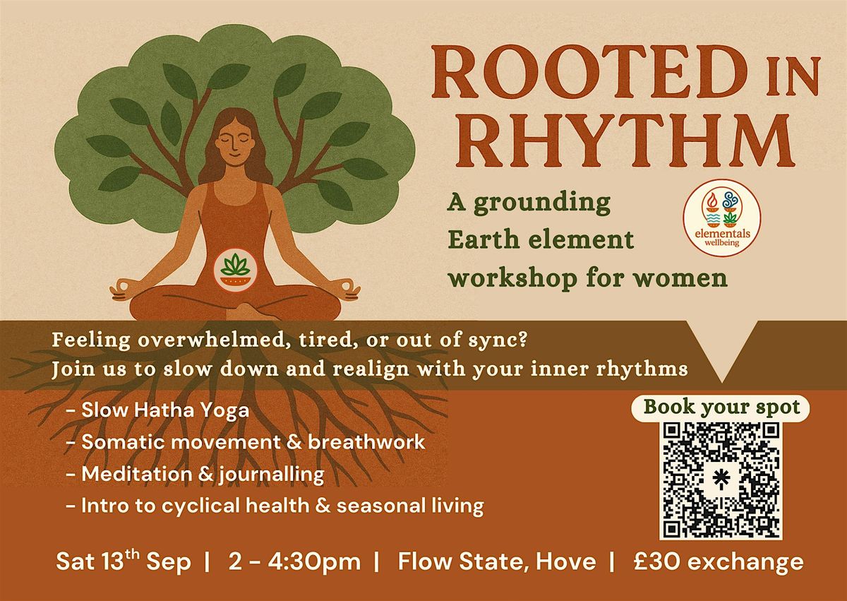 Rooted In Rhythm: A Grounding Yoga & Wellness Workshop for Women