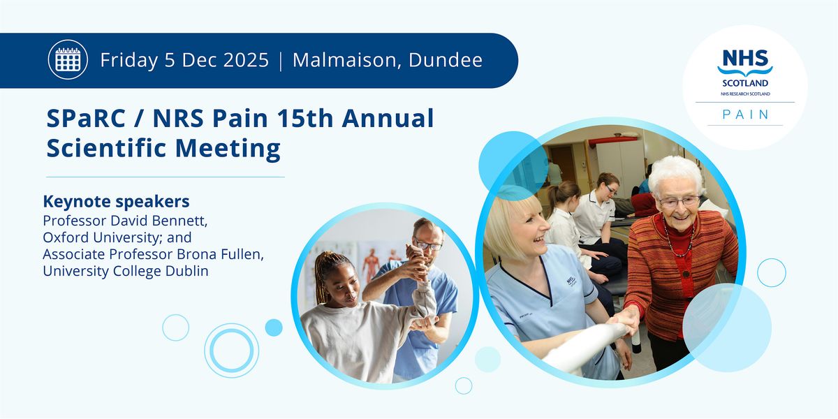 SPaRC\/NRS Pain Network 15th Annual Scientific Meeting