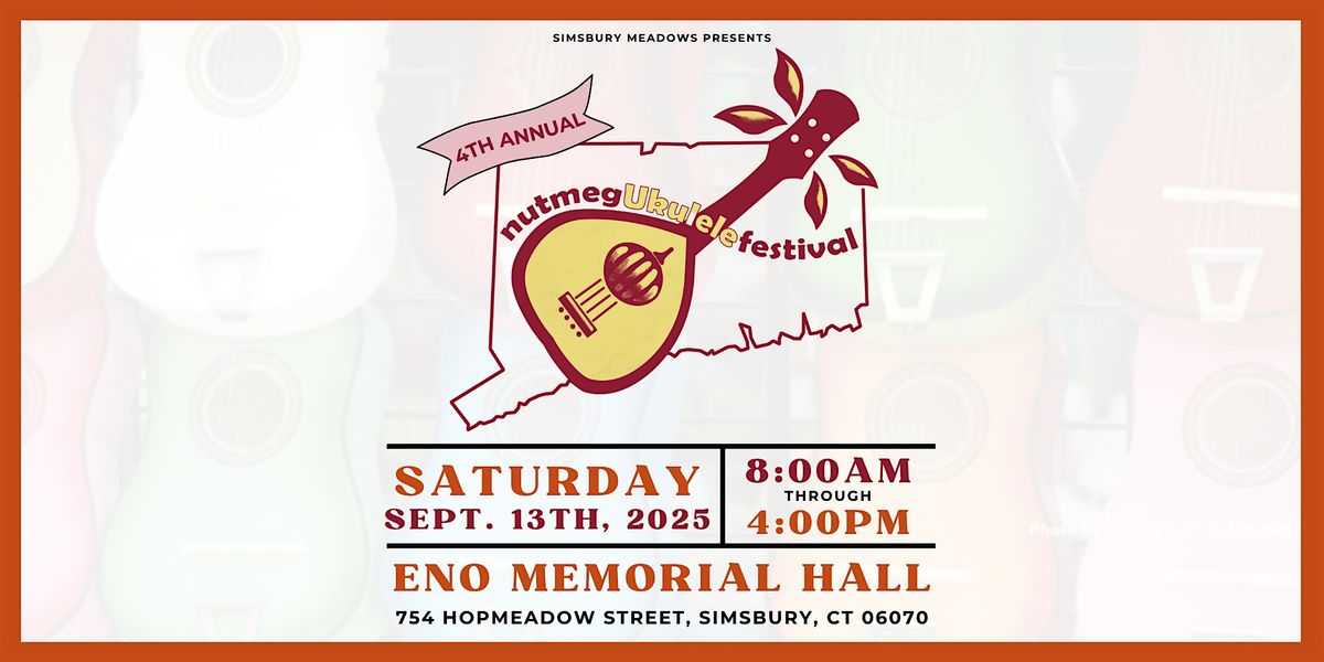 4th Annual Nutmeg Ukulele Festival