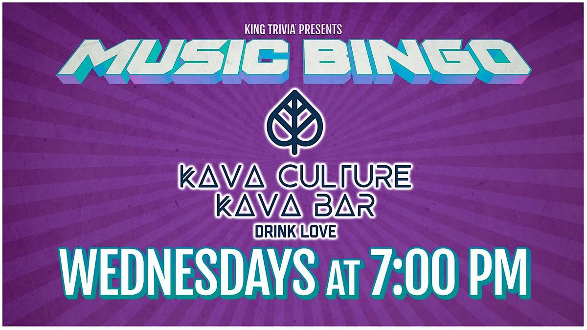 Music Bingo Night at Kava Culture