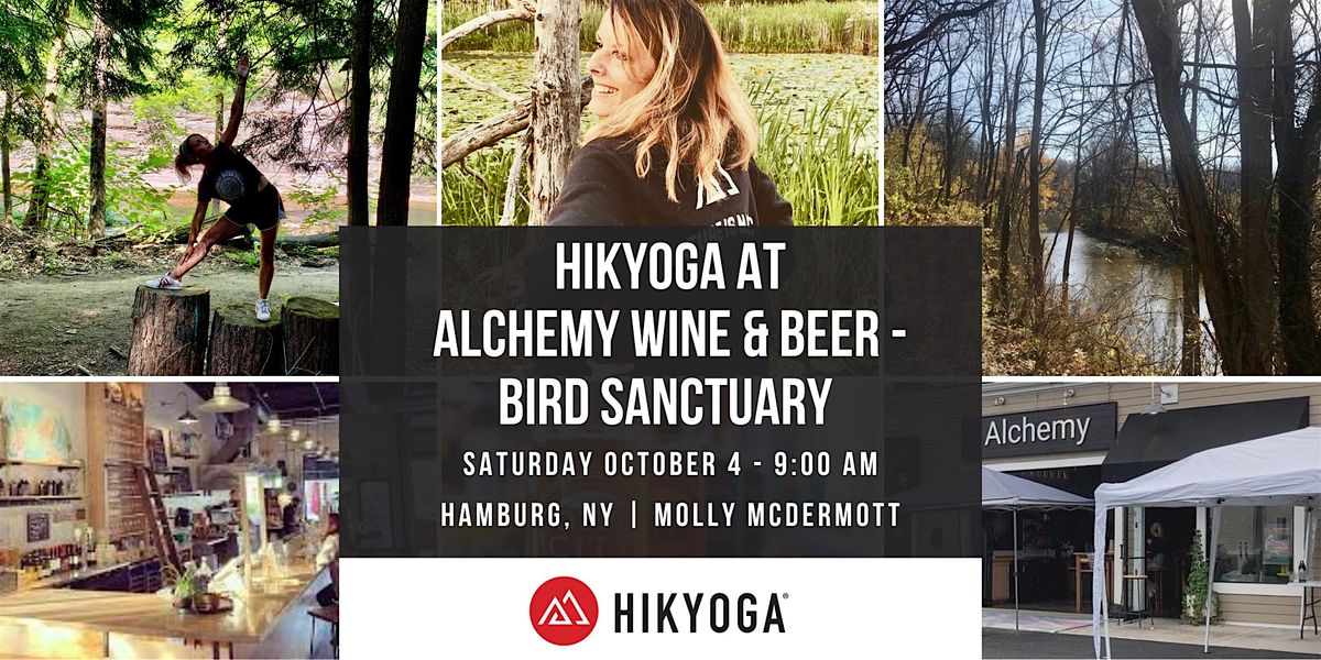 Hikyoga at Alchemy and Anna Mae Bacon Bird Sanctuary with Molly