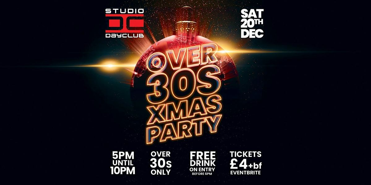 Day Clubbing for over 30s Sat 20th Christmas Special