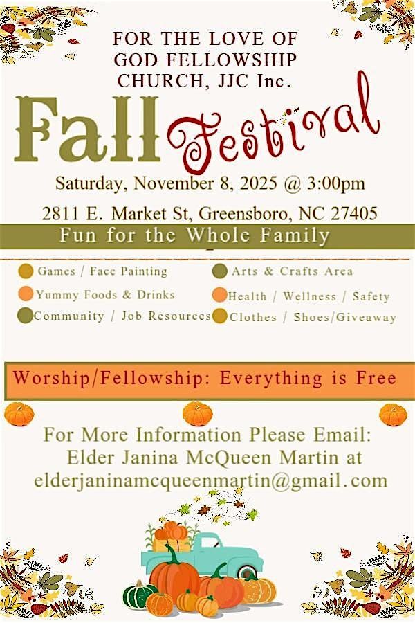 ANNUAL COMMUNITY FALL FESTIVAL FOR  FELLOWSHIP & UNITY
