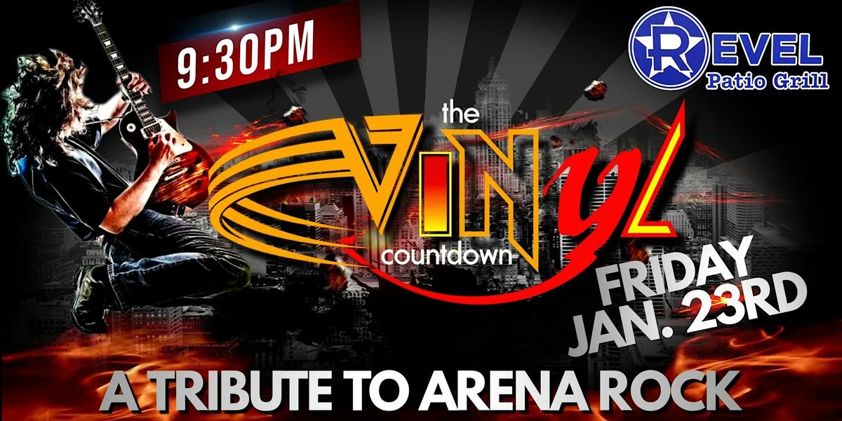 Vinyl Countdown - A Tribute to Arena Rock at The Revel!