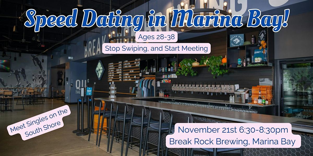 Speed Dating in Quincy! Ages 28-38, 1 drink included
