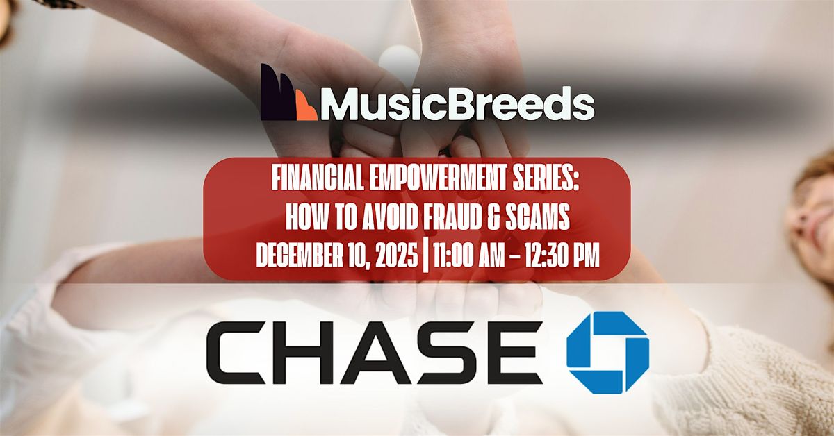 Financial Empowerment Series: How to Avoid Fraud & Scams