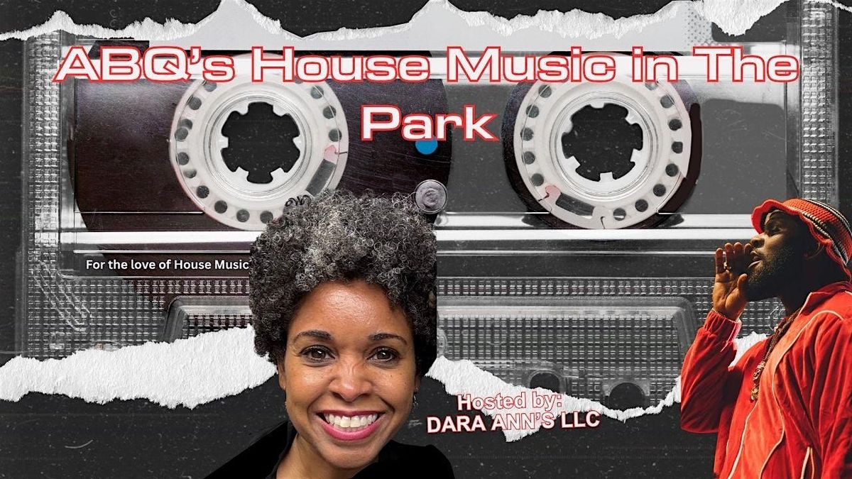 ABQ's House Music in The Park