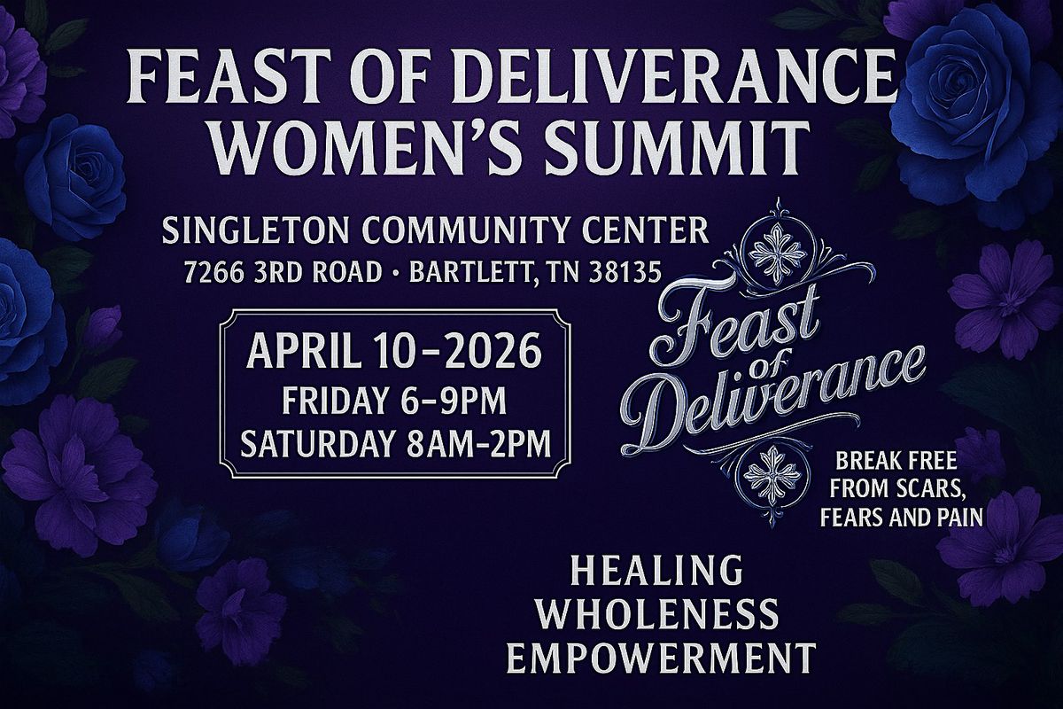 Feast Of Deliverance Women's Summit 2026