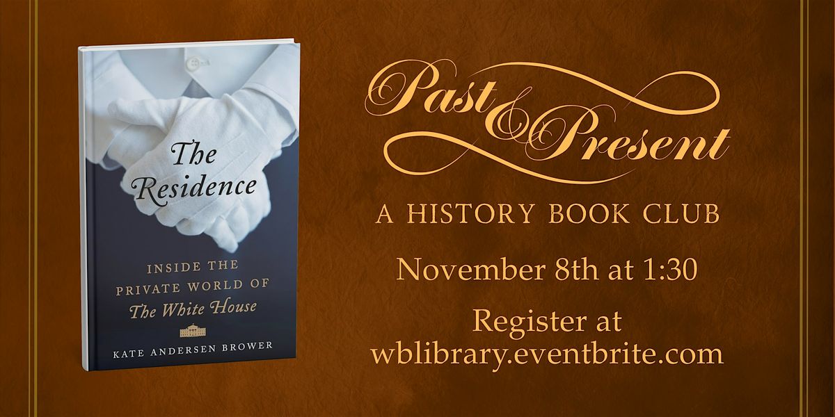 Past and Present: A History Book Club (Adult Program)