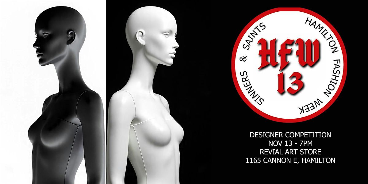 Hamilton Fashion Week - Sinners & Saints