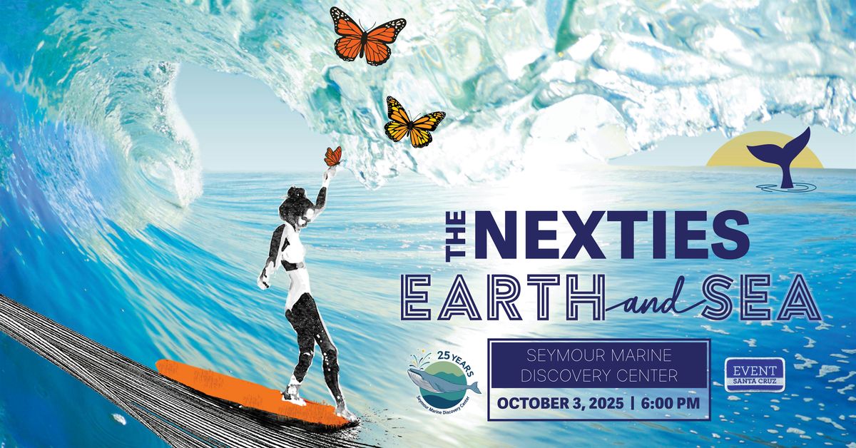 The NEXTies: Earth & Sea