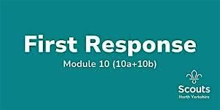 Module 10 First Response (Full course) York