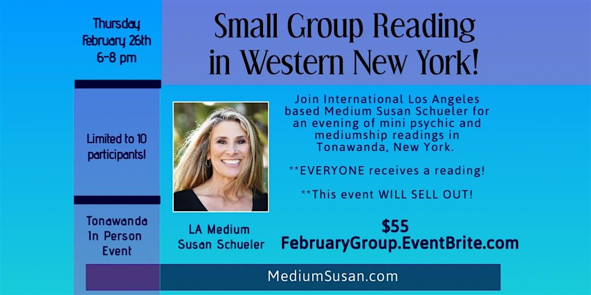 Small Group Reading with Medium Susan Schueler in Tonawanda, NY