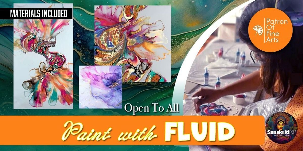 Painting Workshop - Fluid Art - Patron of Fine Art