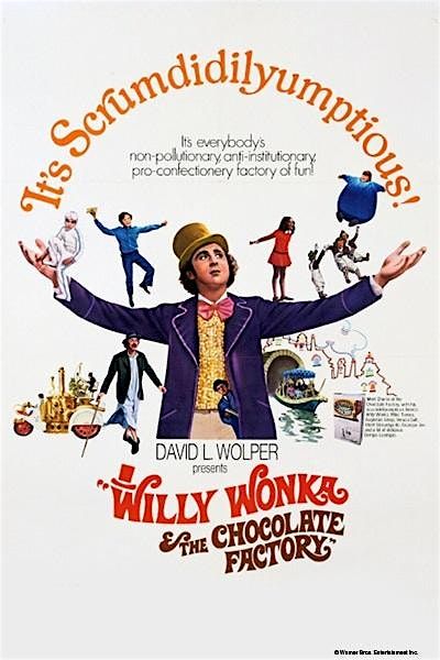Willie Wonka & the Chocolate Factory - WED. AUG 20th in North Beach, SF
