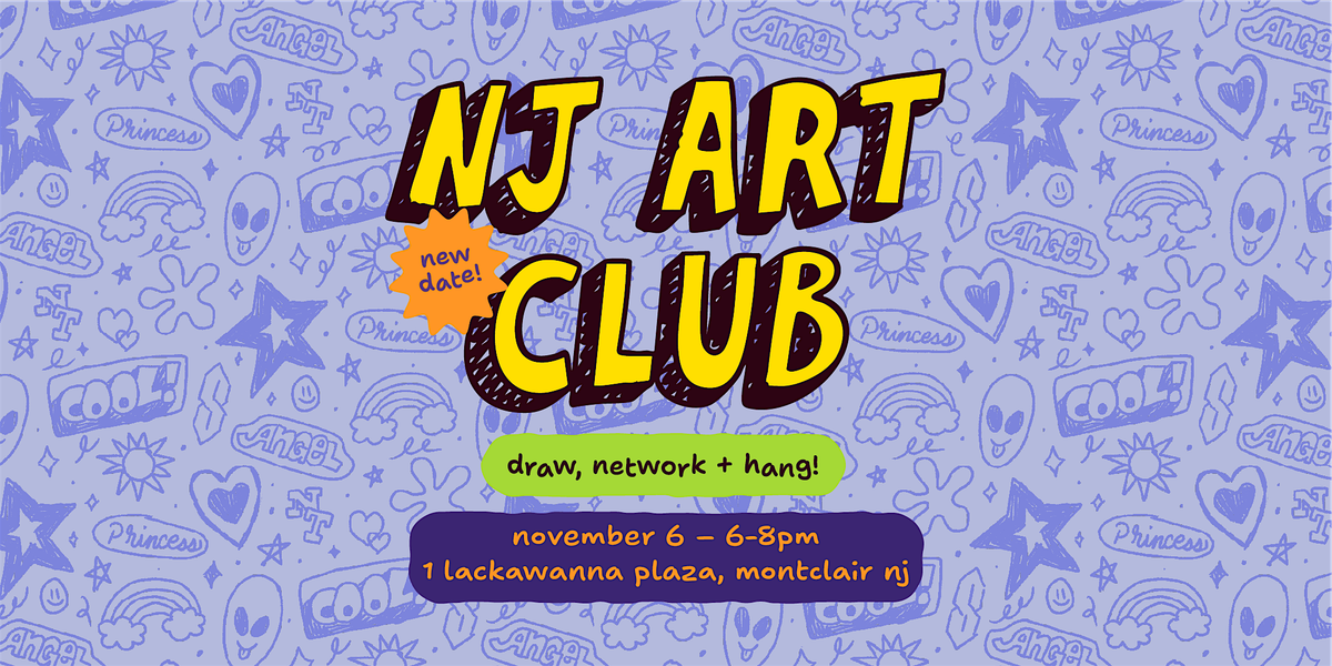 NJ Art Club \u2013 Montclair NJ \u2013 Nov. 6 (New Date)
