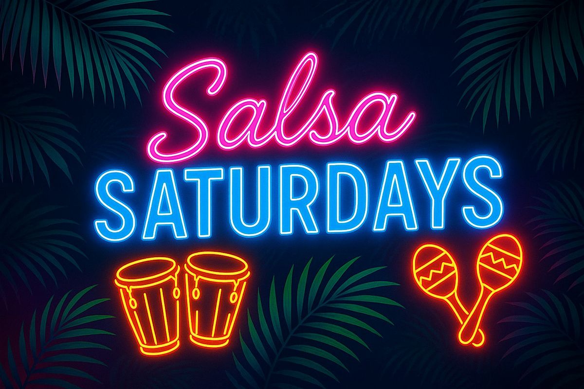 Salsa Saturdays in Hawthorne with Live Music + DJ + Drinks + Latin Vibes