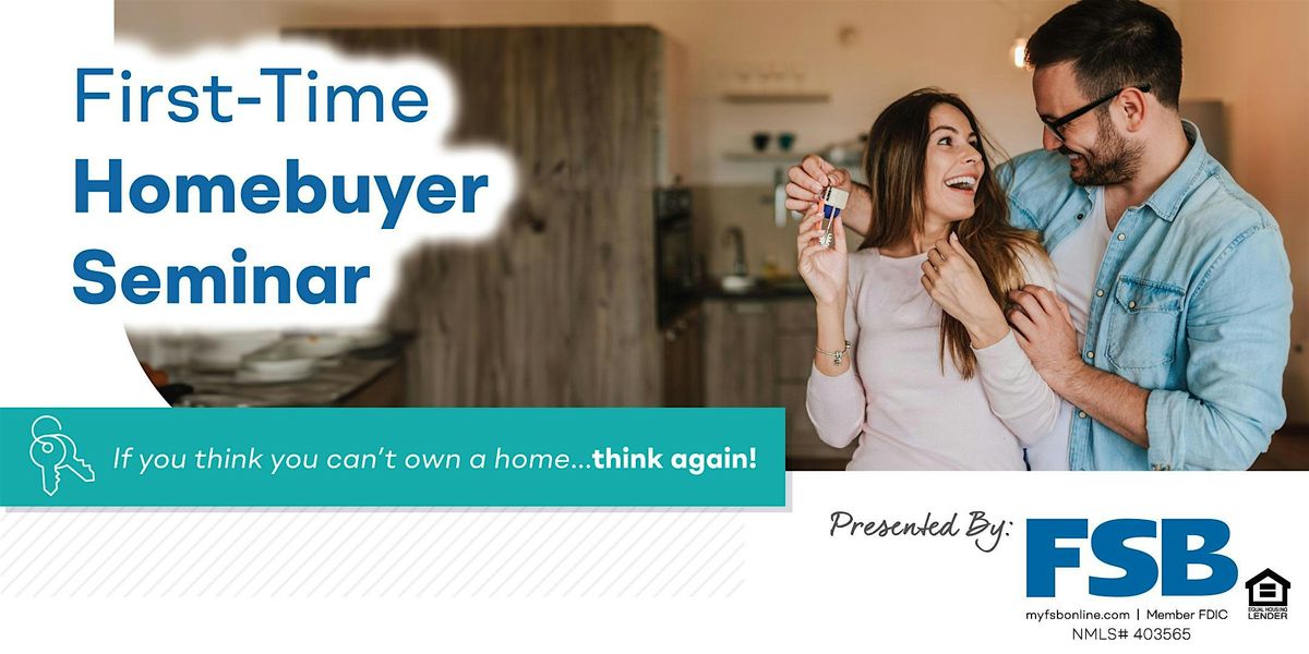 First-Time Homebuyer Seminar
