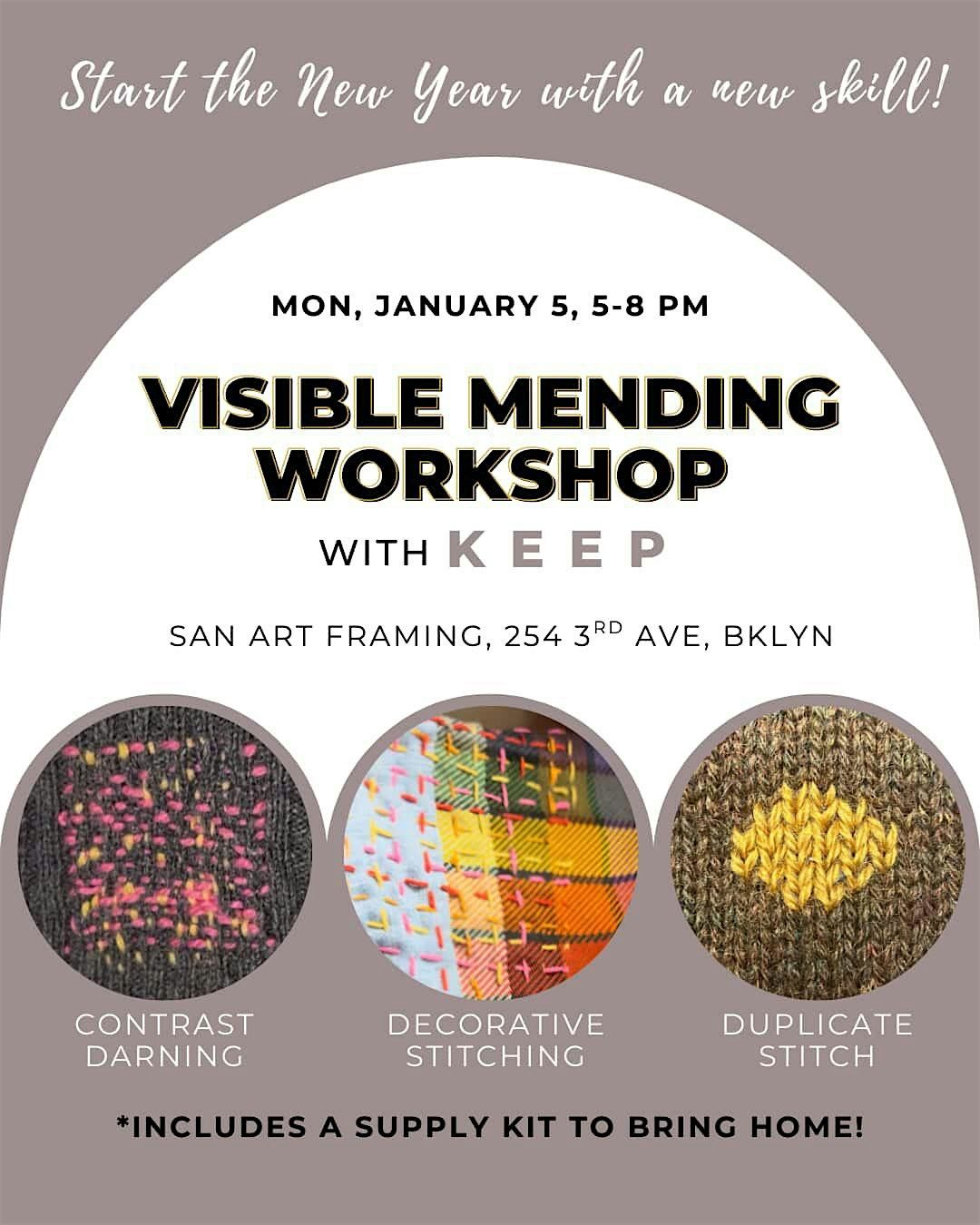 San Art Workshops: Visible Mending with @thebigkeep
