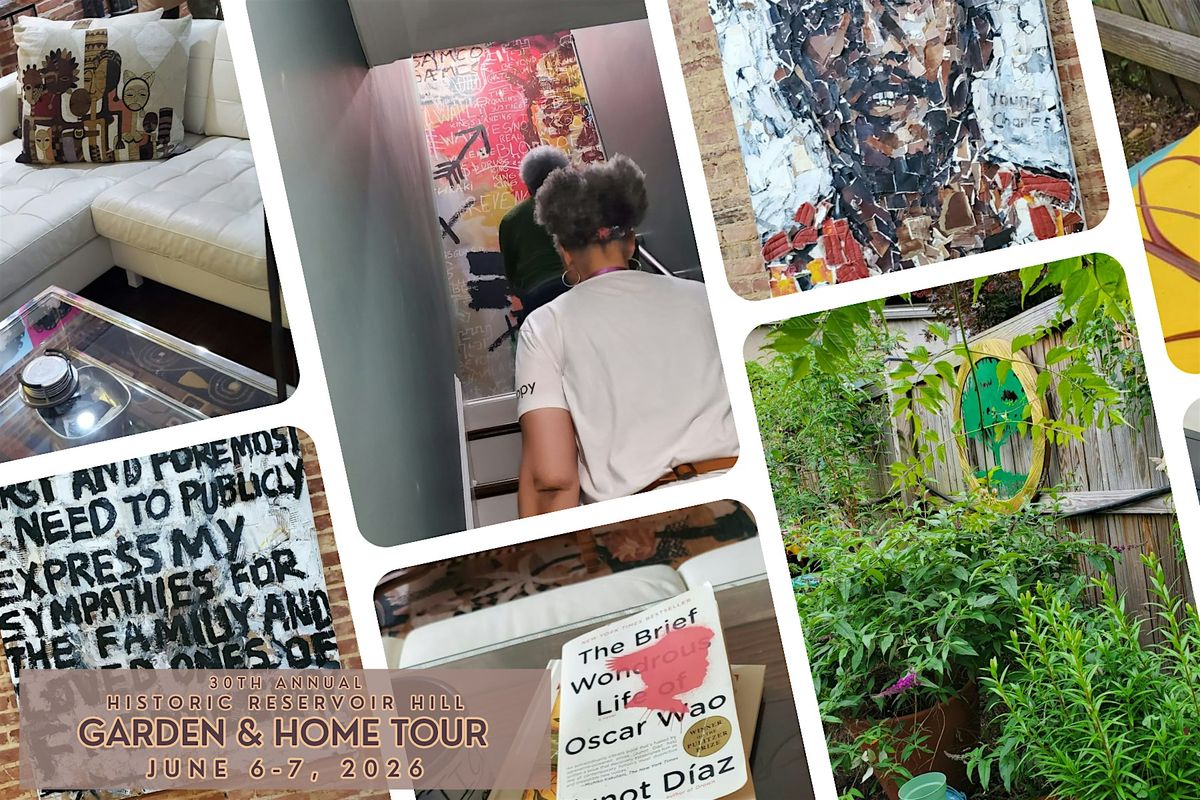 30th Annual Historic Reservoir Hill Garden & Home Tour