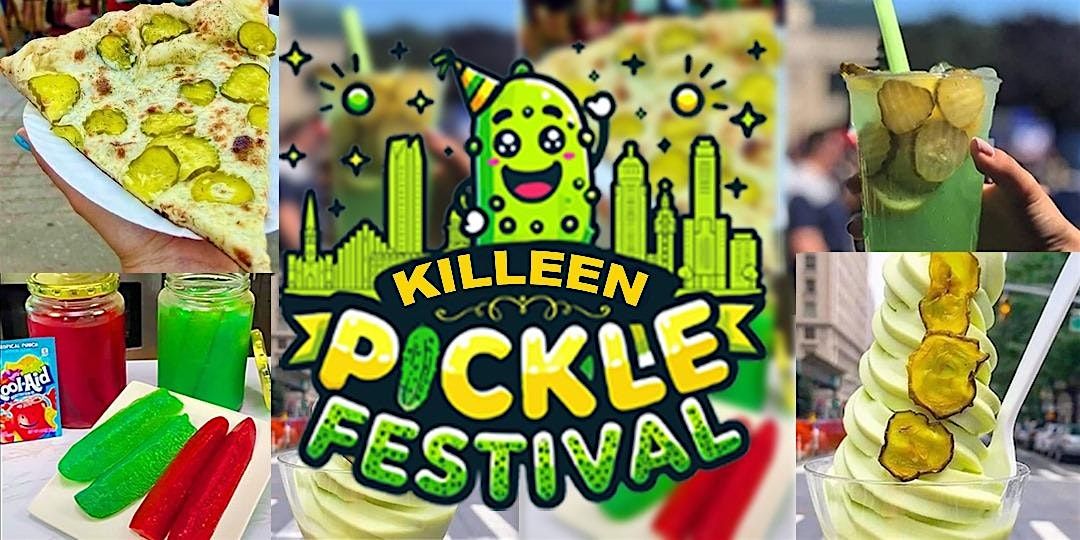 Killeen Pickle Festival