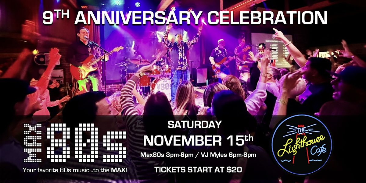Max 80s 9th Anniversary Celebration - Daytime Show