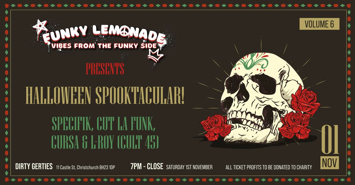 Funky Lemonade at Dirty Gerties - Volume 6 - Halloween Spooktacular!