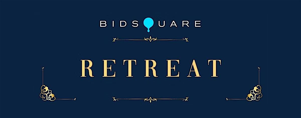 Bidsquare Retreat