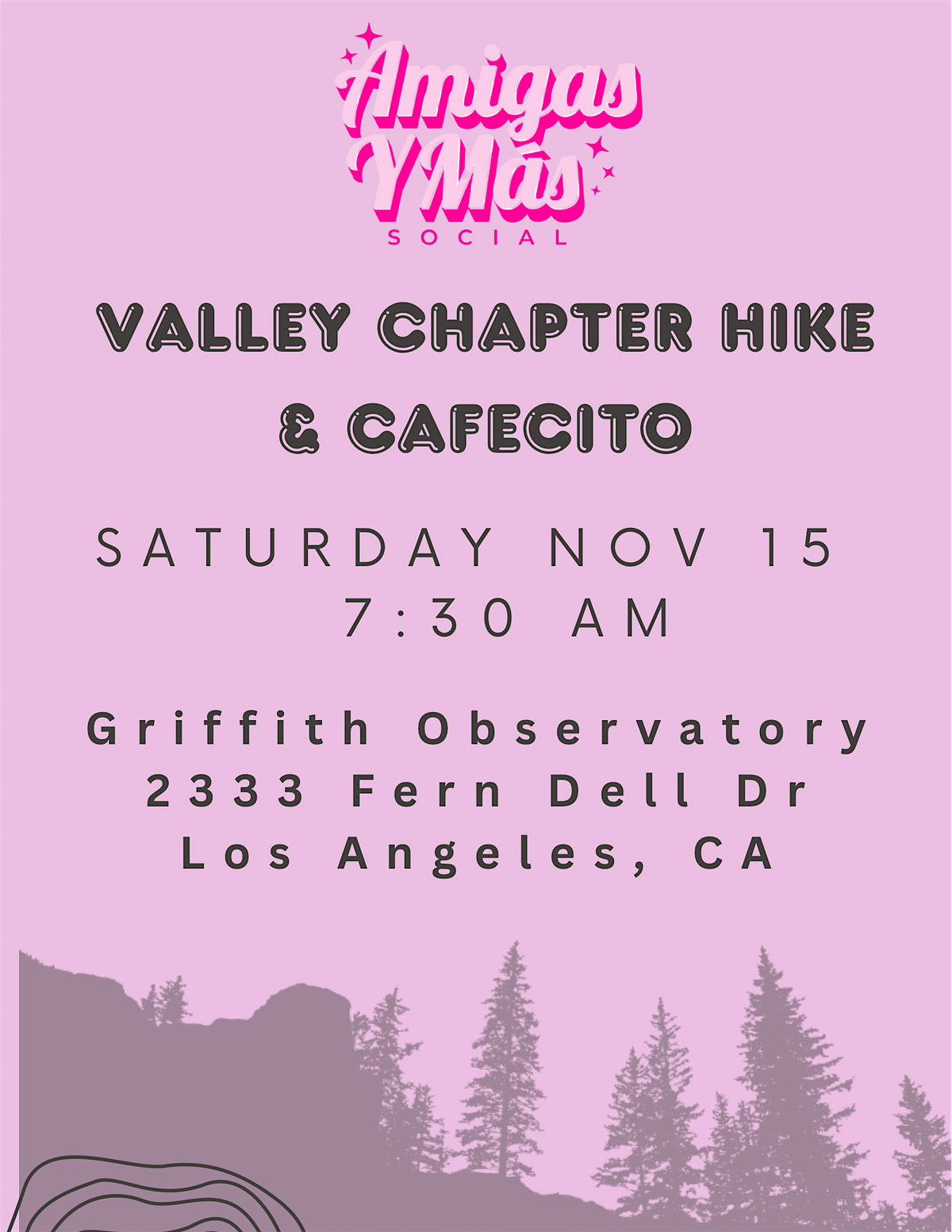 AYMS SoCal- SF Valley Hike & Cafecito